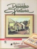 CURSO DE DESENHO E PINTURA PINTURA A OLEO I