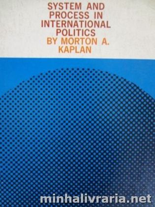System and Process in International Politics