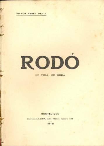 Rodó Su Vida Su Obra