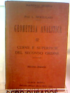 Geometria Analitica II - Curve e Superficie del Secondo Ordine