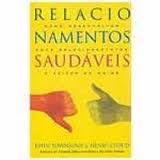 Relacionamentos Saudáveis