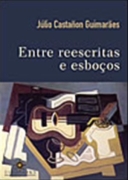 Entre Reescritas e Esboços