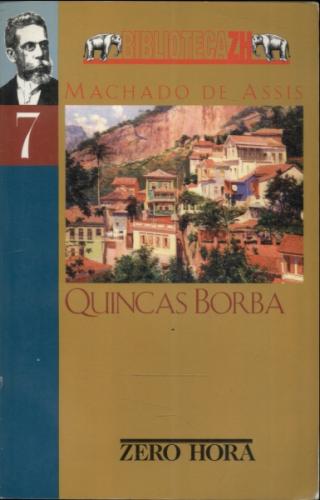 Biblioteca Zh Vol 7 - Quincas Borba