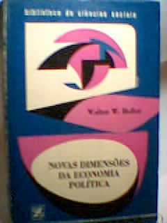 Novas Dimensões da Economia Política