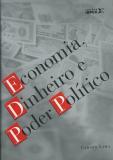 Economia, Dinheiro e Poder Político