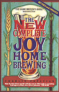 The New Complete Joy of Home Brewing