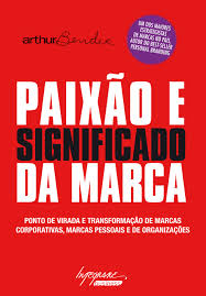 Paixão e Significado da Marca
