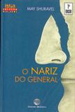 O Nariz do General