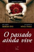 O Passado Ainda Vive