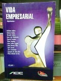 Vida Empresarial Depoimentos Volume 1