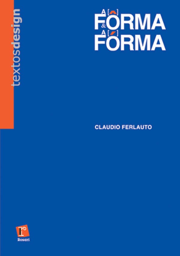 A Fôrma e a Fórma