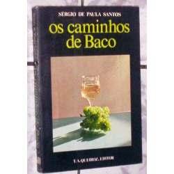 Os Caminhos de Baco