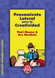 Pensamiento Lateral para La Creatividad