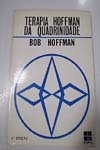 Terapia Hoffman da Quadrinidade