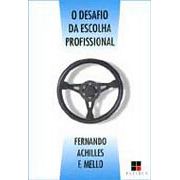 O Desafio da Escolha Profissional