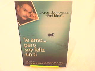 Te Amo... Pero Soy Felis Sin Ti