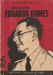 Brigadeiro Eduardo Gomes