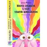 Bruxa Cremilda e Seus Xampus Miraculosos