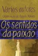 Os Sentidos da Paixão