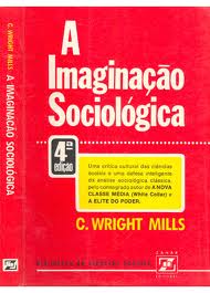 A Imaginação Sociológica
