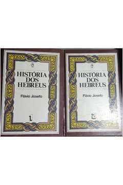 Livro Hist Ria Dos Hebreus Fl Vio Josefo Estante Virtual