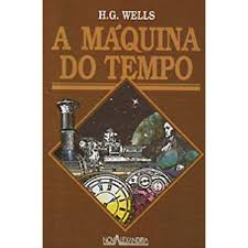 Livro A Maquina Do Tempo H G Wells Estante Virtual