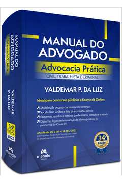 Livro Manual do Advogado Advocacia Prática Civil Trabalhista e