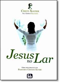 Livro Jesus No Lar Chico Xavier Estante Virtual