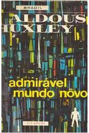 Livro Admir Vel Mundo Novo Aldous Huxley Estante Virtual