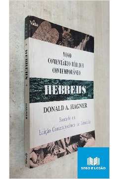 Livro Novo Comentário Bíblico Contemporâneo Hebreus Donald A