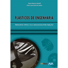 Livro Plásticos de Engenharia Principais Tipos e Sua Moldagem por