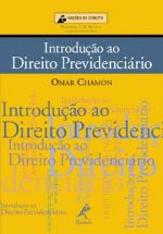 Livro Introdução ao Direito Previdenciário Omar Chamon Estante Virtual