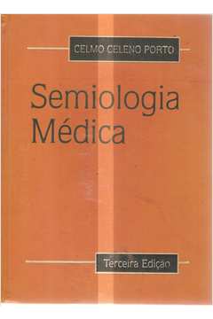 Livro Semiologia Medica Celmo Celeno Porto Estante Virtual