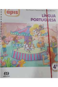 Livro Projeto Ápis Língua Portuguesa 4º Ano Ana Trinconi