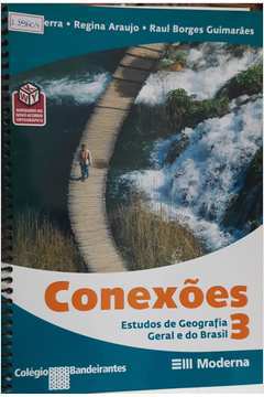 Livro Conex Es Estudos De Geografia Geral E Do Brasil Lygia Terra