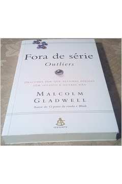 Livro Fora De Serie Outliers Malcolm Gladwell Estante Virtual