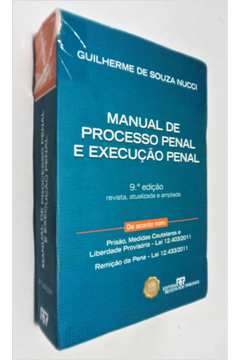 Livro Manual De Processo Penal E Execucao Penal Guilherme De Souza