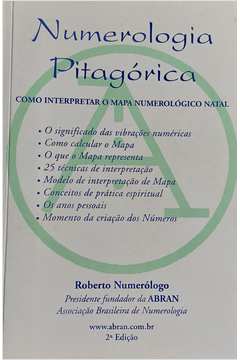 Livros Encontrados Sobre Roberto Numerologo Numerologia Pitagorica Como