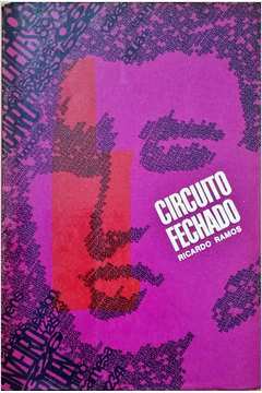 Livro Circuito Fechado Ricardo Ramos Estante Virtual