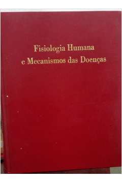 Fisiologia Humana e Mecanismos das Doenças 1993 A leitura e seus