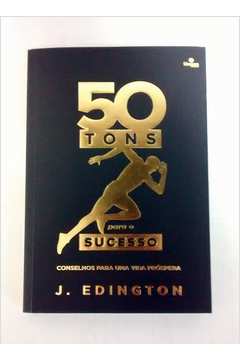 Livro Tons Para O Sucesso J Edington Estante Virtual