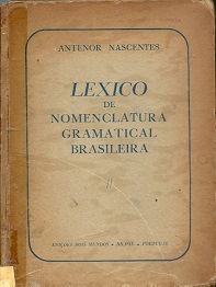 Livro Lexico De Nomenclatura Gramatical Brasileira Antenor Nascentes