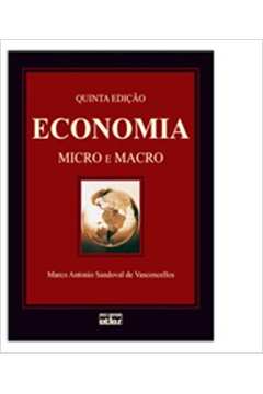 Livro Economia Micro E Macro Marco Antonio Sandoval De Vasconcellos