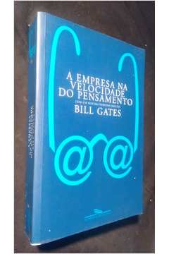 Livro A Empresa Na Velocidade Do Pensamento Bill Gates Estante Virtual