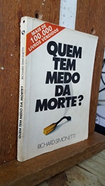 Livro Quem Tem Medo Da Morte Richard Simonetti Estante Virtual