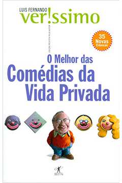 Livro Literatura Brasileira o Melhor das Comdias da Vida Privada