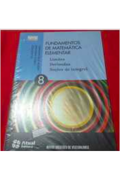 Livro Fundamentos De Matem Tica Elementar Vol Limites Derivadas