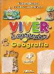 Geografia 4° Série - Viver e Aprender