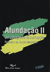 Afundação II - uma Biografia de Corrupção