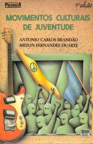 Coleção Polêmica - Movimentos Culturais de Juventude